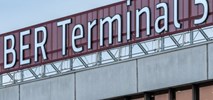 Berlin-Brandenburg może zamknąć Terminal 5, dawne lotnisko Schönefeld
