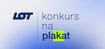 LOT: Rusza konkurs na nowy plakat