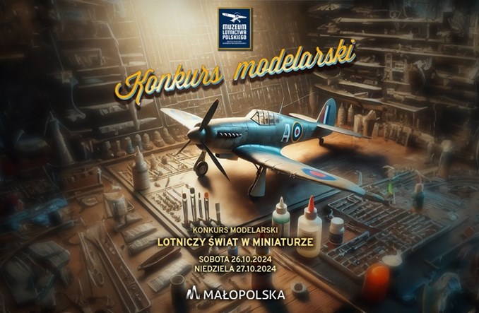 Lotniczy świat w miniaturze – konkurs modelarski Muzeum Lotnictwa Polskiego w Krakowie
