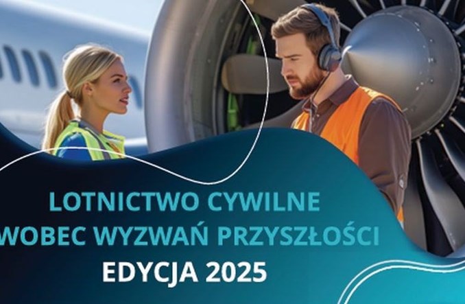 Lotnictwo cywilne wobec wyzwań przyszłości. Edycja 2025