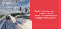 Port Polska ubiega się o unijne środki na kluczowe inwestycje