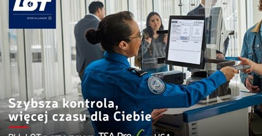 Polskie Linie Lotnicze LOT dołączyły do programu TSA PreCheck