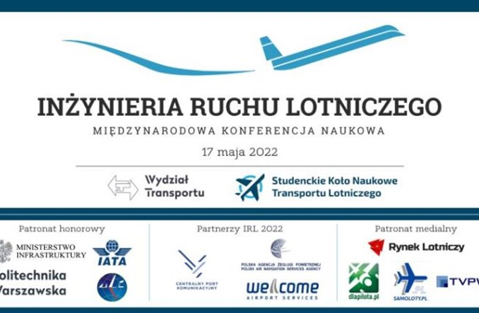 Zbliża się Konferencja Inżynieria Ruchu Lotniczego 2022