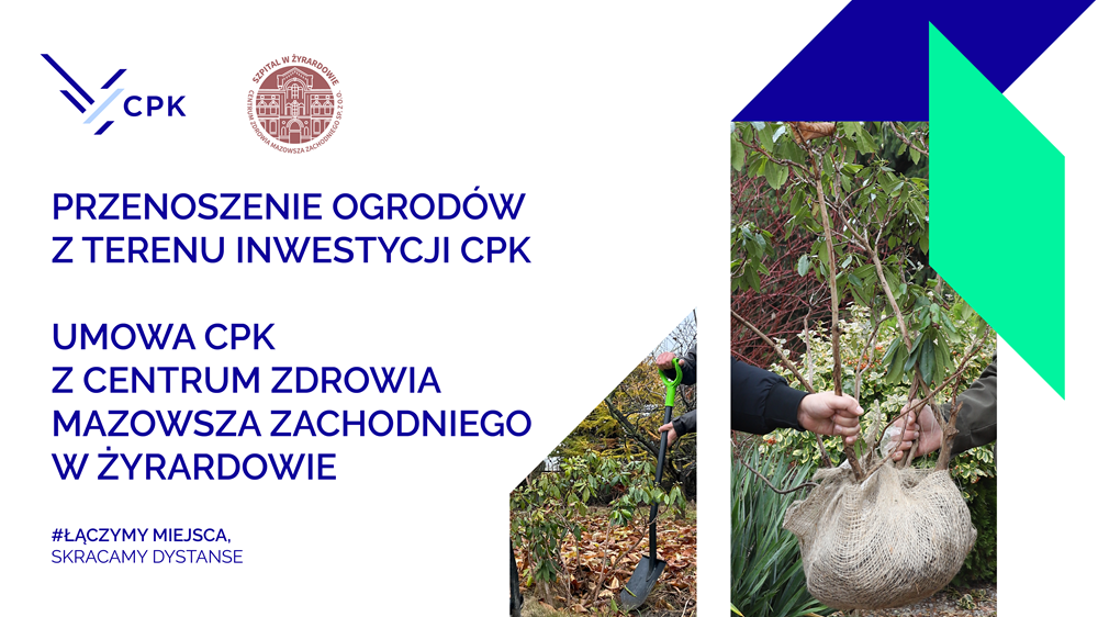 Przenoszenie ogrodów z terenu inwestycji CPK