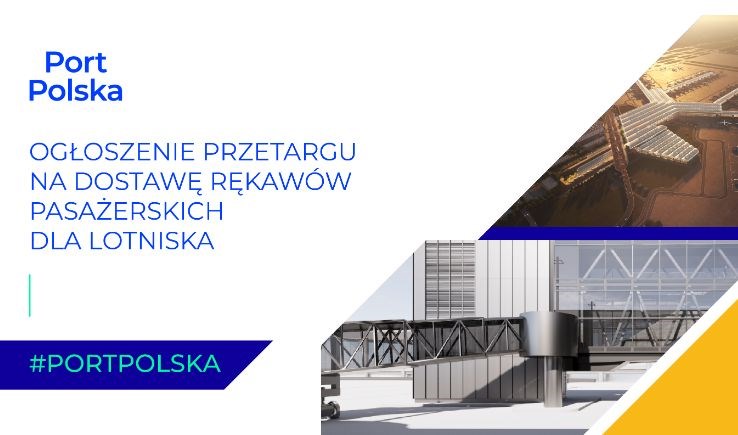 Przetarg na dostawę rękawów pasażerskich dla nowego lotniska