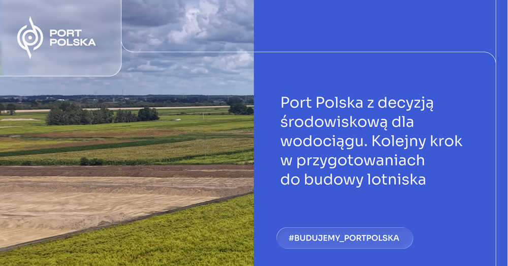 Port Polska z decyzją środowiskową dla wodociągu